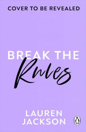 Break the Rules by Lauren Jackson