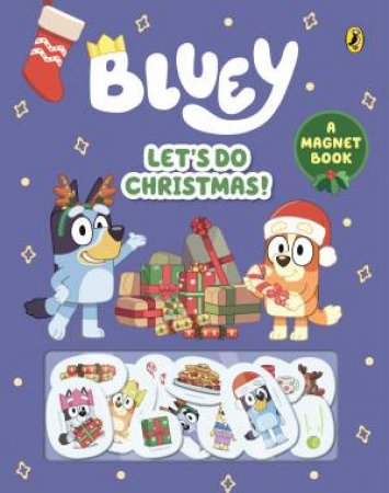 Bluey: Let's Do Christmas! by Bluey