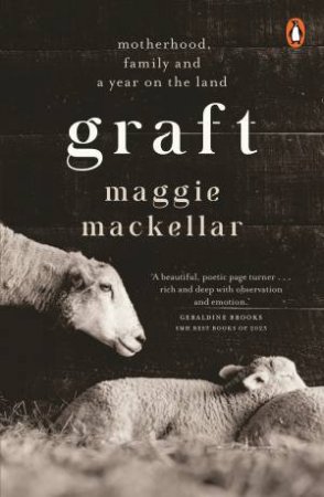 Graft by Maggie MacKellar