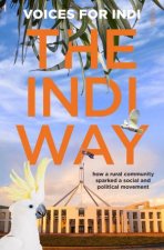 The Indi Way