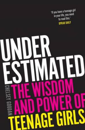 Underestimated by Chelsey Goodan