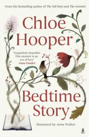 Bedtime Story by Chloe Hooper