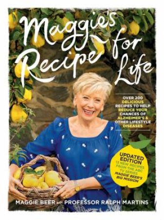 Maggie's Recipe for Life by Maggie Beer & Ralph Martins & Rosemary Stanton