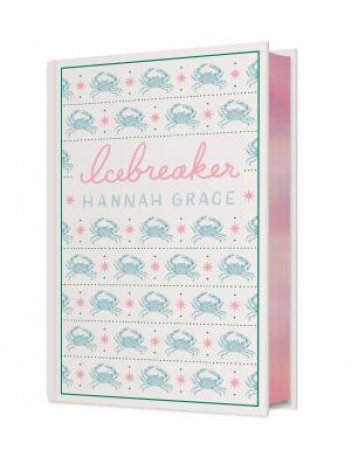 Icebreaker (Special Edition) by Hannah Grace