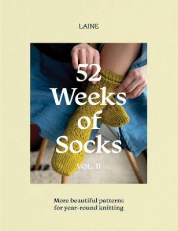 52 Weeks of Socks, Vol. II by Unknown