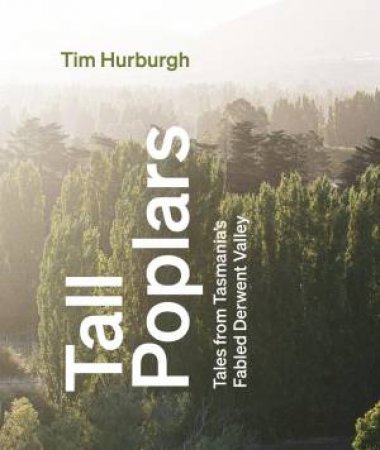 Tall Poplars by Tim Hurburgh