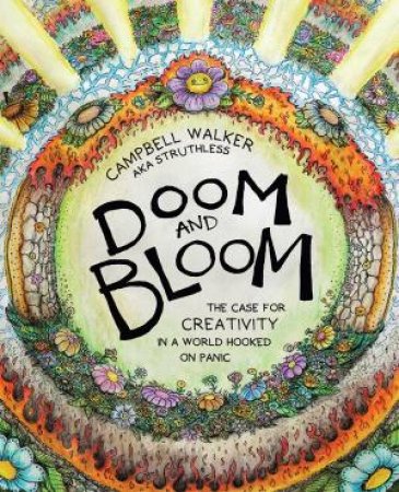 Doom and Bloom by Campbell Walker