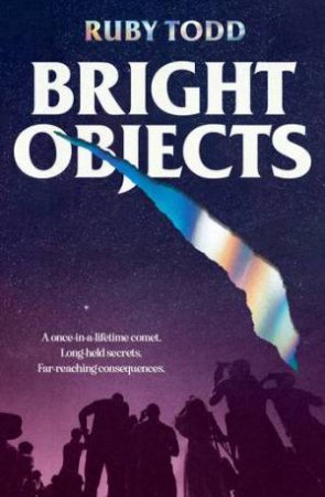 Bright Objects by Ruby Todd