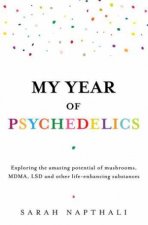 My Year of Psychedelics