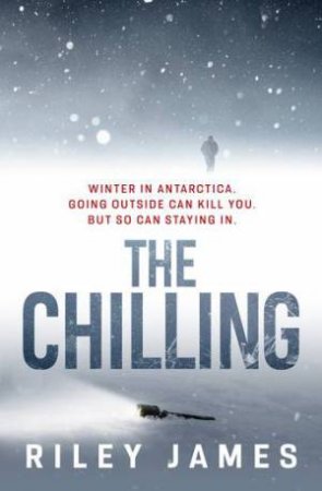 The Chilling by Riley James