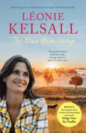 The Blue Gum Camp by Leonie Kelsall