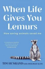 When Life Gives You Lemurs