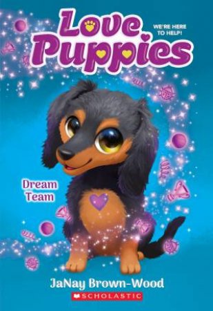 Dream Team (Love Puppies #3) by JaNay Brown-Wood