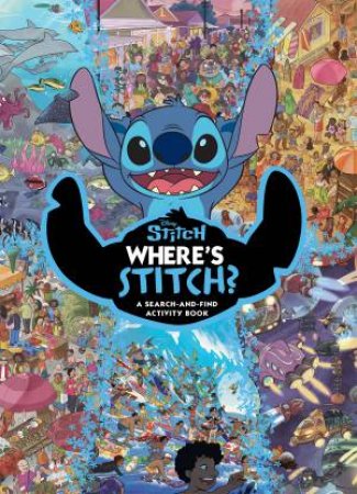 Where's Stitch?: A Search-And-Find Activity Book by Various