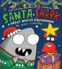 Santa Shark A Great White Christmas