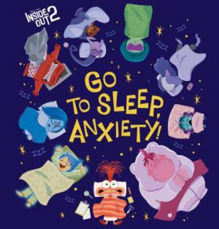 Go To Sleep Anxiety! (Disney Pixar: Inside Out 2) by Gurihiru