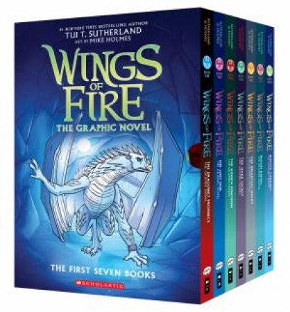 Wings of Fire the Graphic Novels: The First Seven Books by Tui,T Sutherland & Mike Holmes