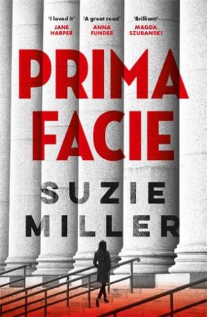 Prima Facie by Suzie Miller