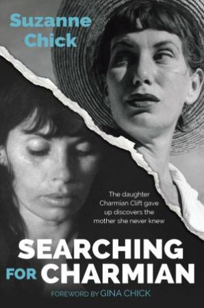 Searching for Charmian by Suzanne Chick