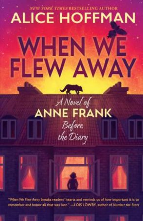 When We Flew Away by Alice Hoffman