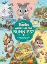 Where are the Bunnies A SearchandFind Activity Book Disney Bunnies