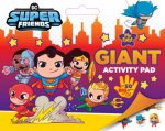 My First Super Friends Giant Activity Pad Warner Bros