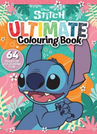 Stitch: Ultimate Colouring Book (Disney) by Various