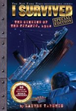 I Survived the Sinking of the Titanic 1912 I Survived 1 Special Edition