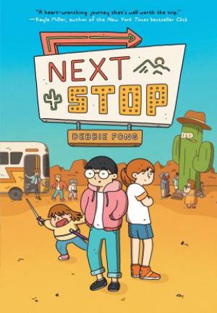 Next Stop: A Graphic Novel by Debbie Fong