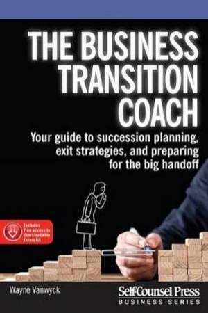 Business Transition Coach by Wayne Vanwyck