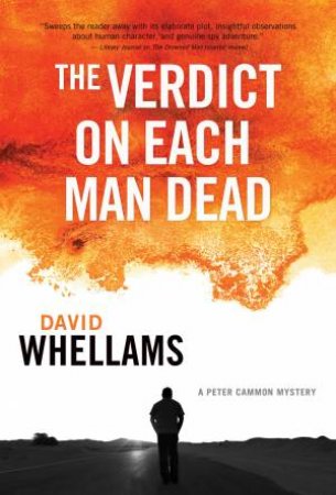 The Verdict on Each Man Dead by David Whellams