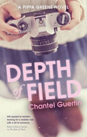 Depth of Field by Chantel Guertin