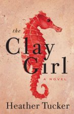 The Clay Girl