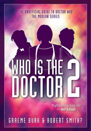 Who Is The Doctor 2 by Graeme Burk & Robert Smith