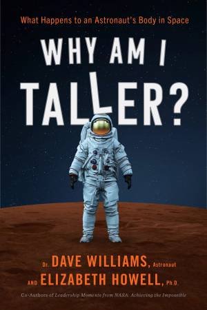 Why Am I Taller? by Dave Williams & Elizabeth Howell