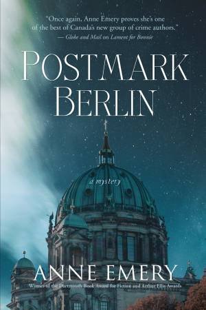 Postmark Berlin by Anne Emery