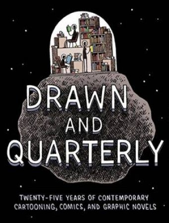 Drawn & Quarterly by Tom Devlin