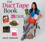 Duct Tape Book 25 Projects to Make With Duct Tape