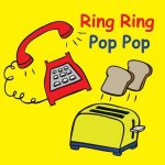 Ring Ring Pop Pop