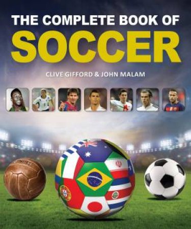 Complete Book of Soccer by GIFFORD / MALAM