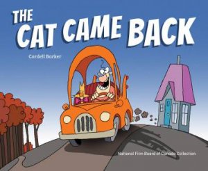 Cat Came Back by Cordell Barker