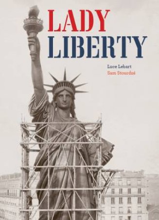 Lady Liberty by Luce Lebart & Sam Stourdze