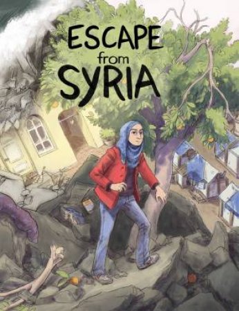 Escape From Syria by Samya Kullab