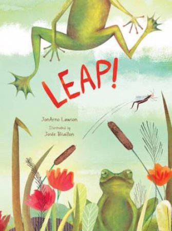 Leap! by JonArno Lawson