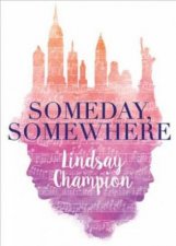 Someday Somewhere