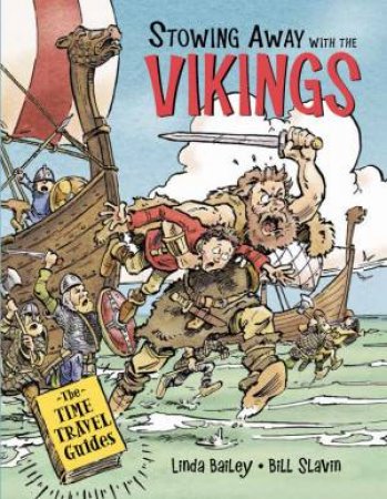 Stowing Away With The Vikings by Bill Slavin