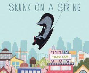 Skunk on a String by THAO LAM