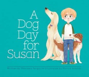 Dog Day for Susan by FERGUS / ARNALDO