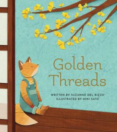 Golden Threads by Suzanne Del Rizzo 