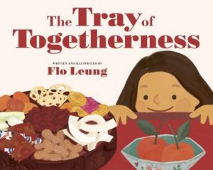 Tray Of Togetherness by Flo Leung